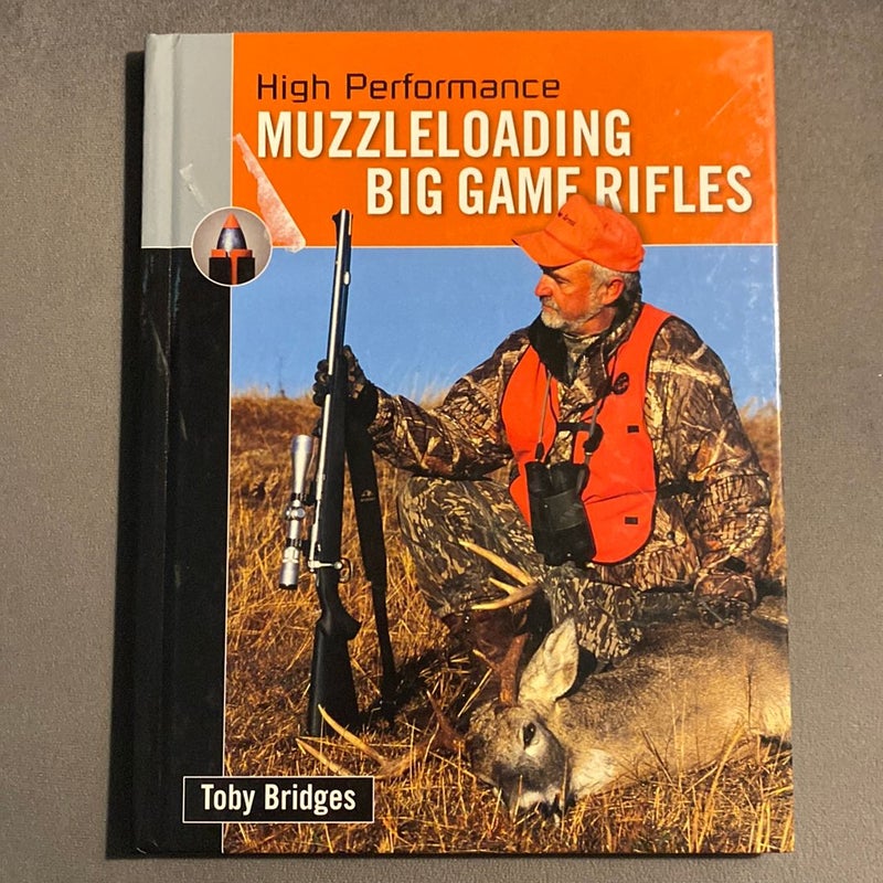 High Performance Muzzleloading