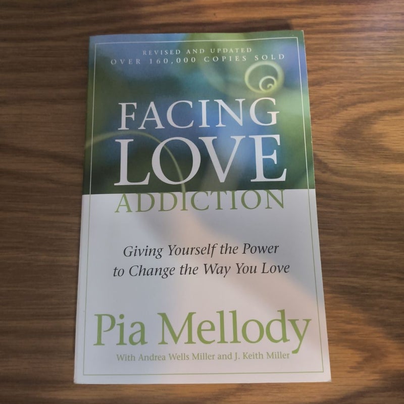 Facing Love Addiction