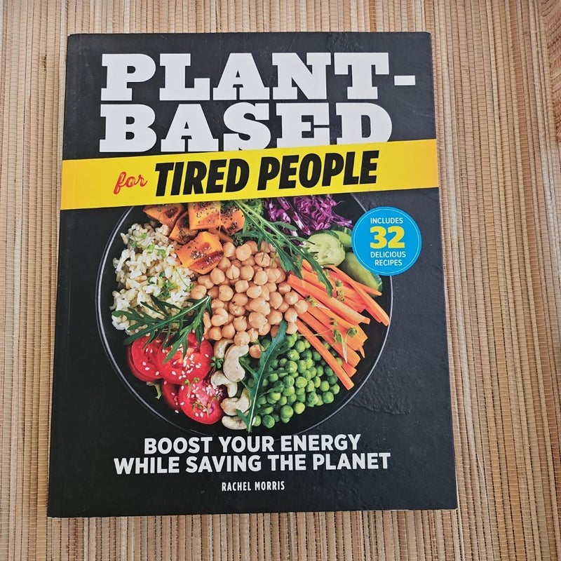 Plant-Based for Tired People