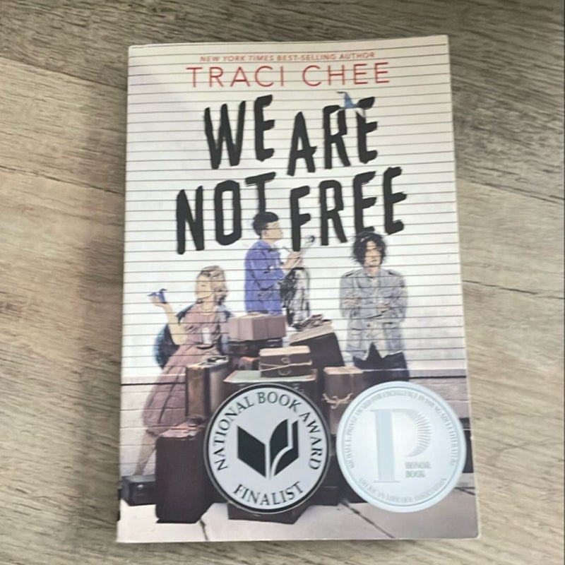 We Are Not Free