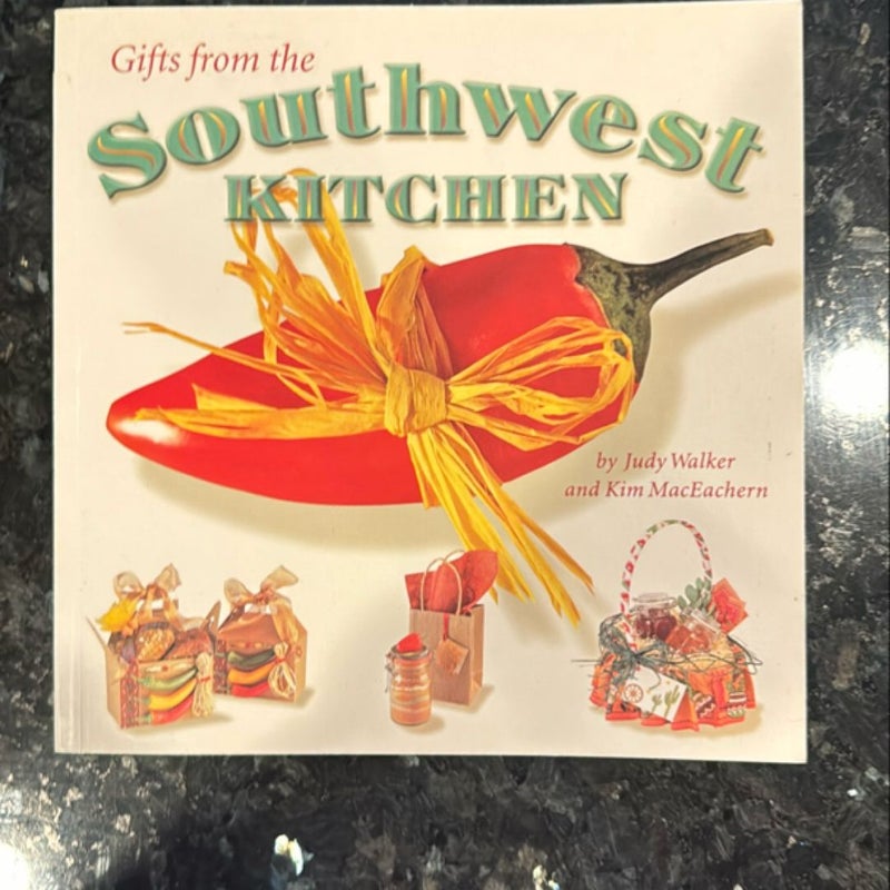 Gifts from the Southwest Kitchen