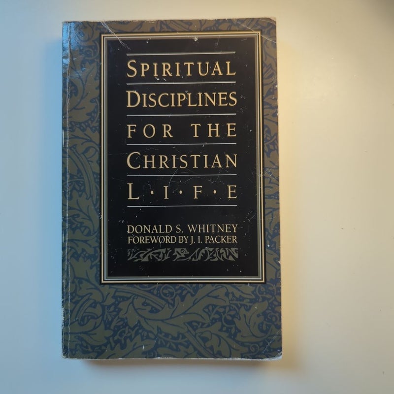 Spiritual Disciplines for the Christian Life