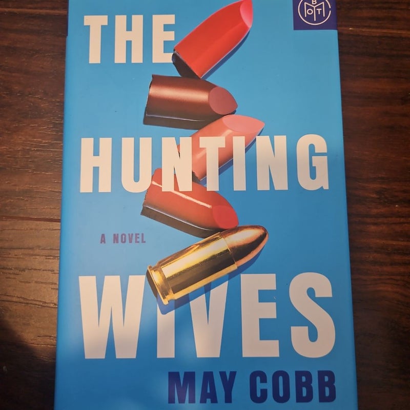 The Hunting Wives