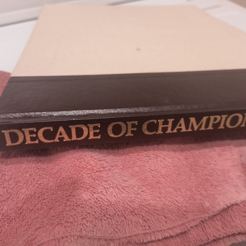 Classic decade of champions horse book