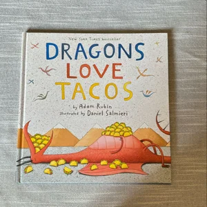 Dragons Love Tacos