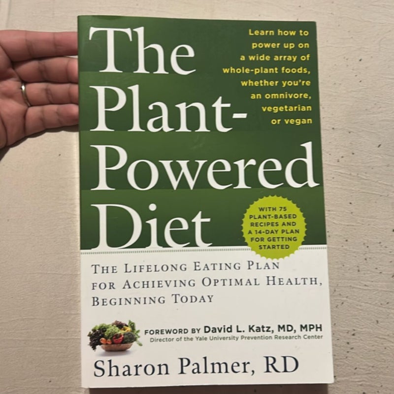The Plant-Powered Diet