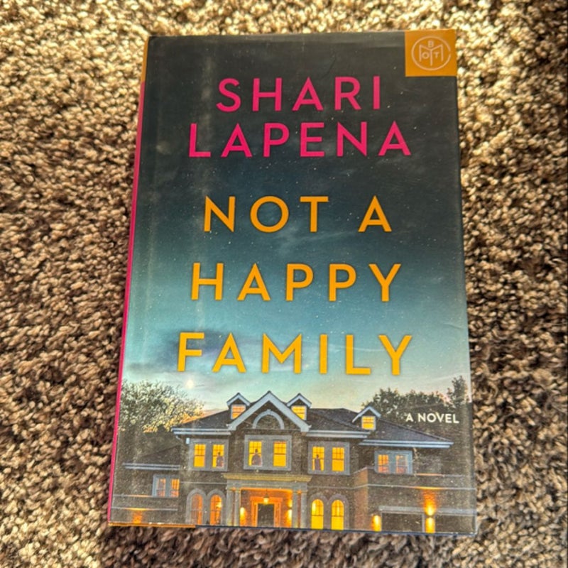 Not a Happy Family BOTM