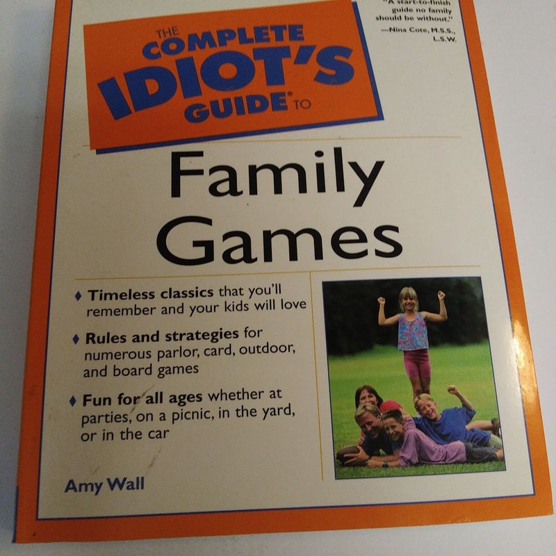 Complete Idiot's Guide to Family Games