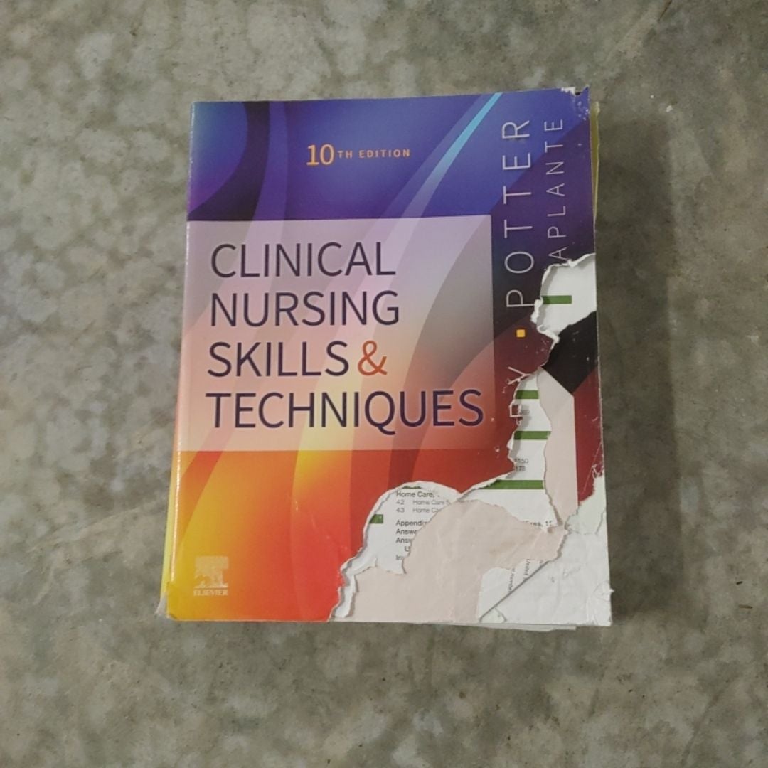 Clinical Nursing Skills and Techniques