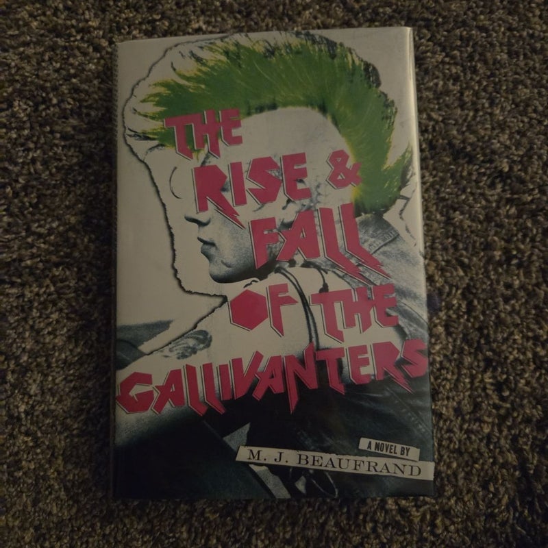 The Rise and Fall of the Gallivanters
