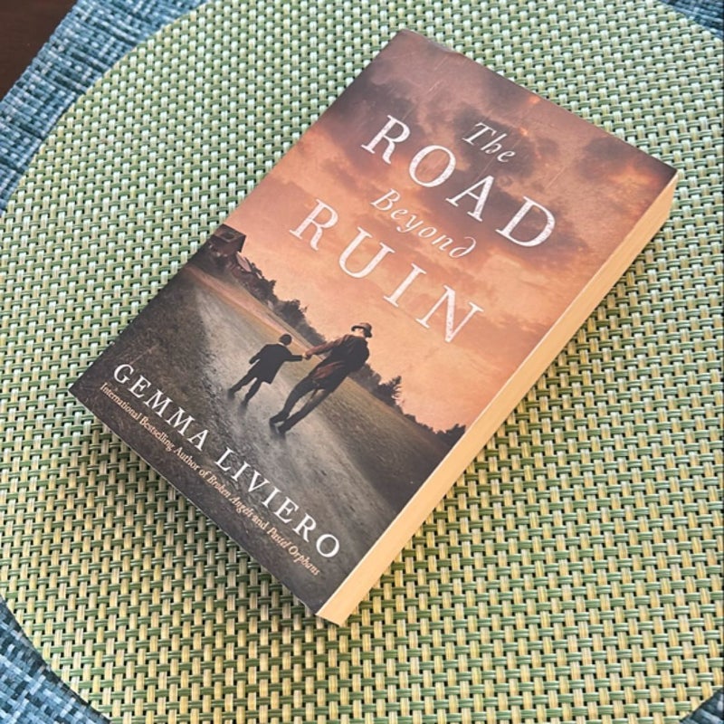 The Road Beyond Ruin