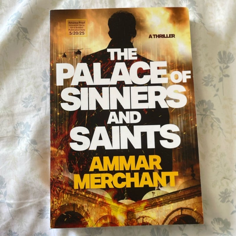 The Palace of Sinners and Saints (ARC EDITION)