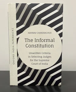 The Informal Constitution