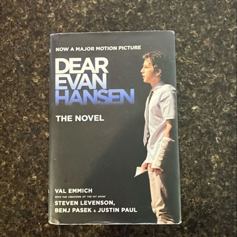 Dear Evan Hansen: the Novel