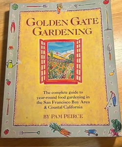 Golden Gate Gardening