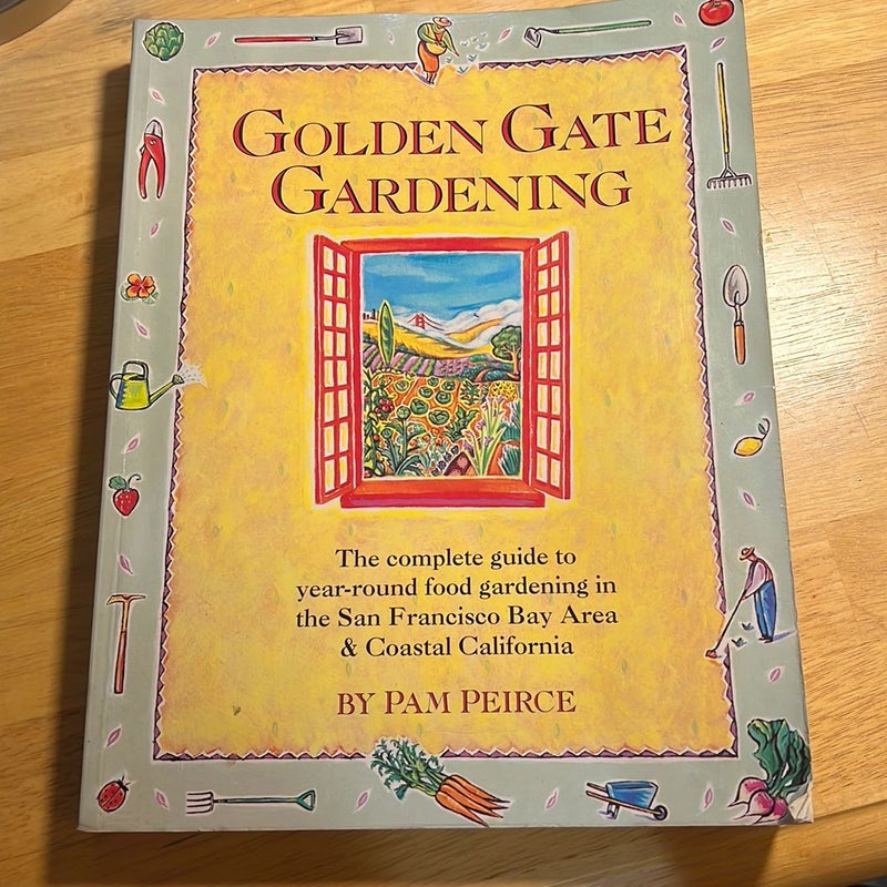 Golden Gate Gardening, 3rd Edition