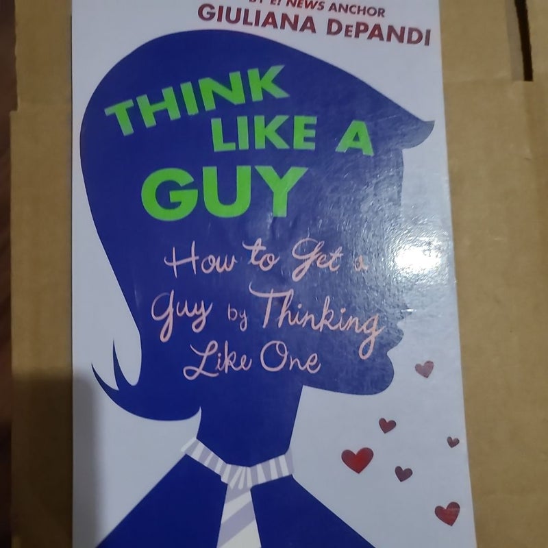 Think Like a Guy