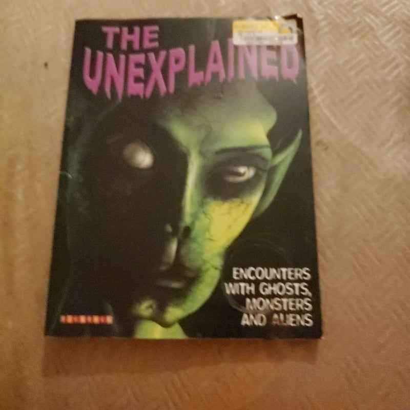 The Unexplained