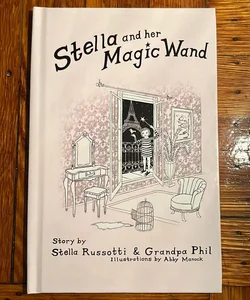 Stella and Her Magic Wand