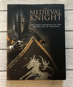 The Medieval Knight￼