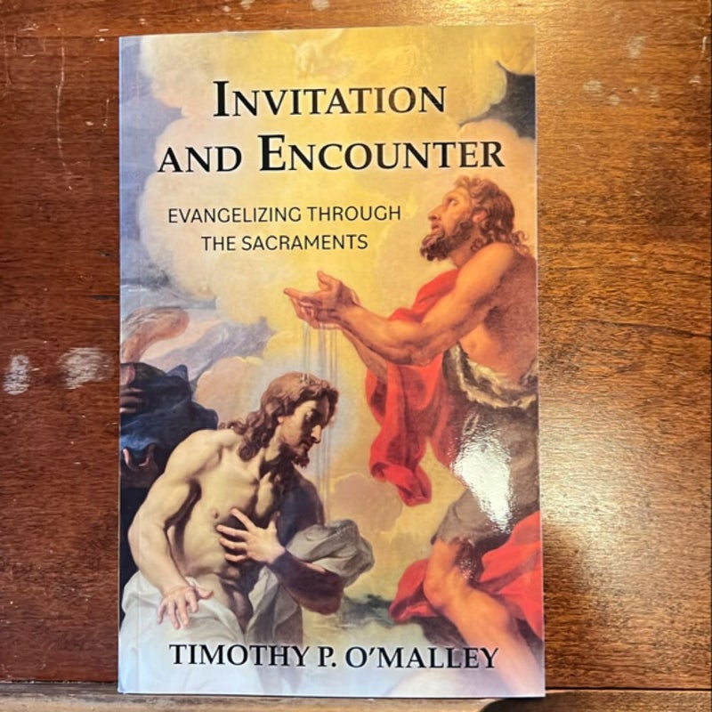 Invitation and Encounter