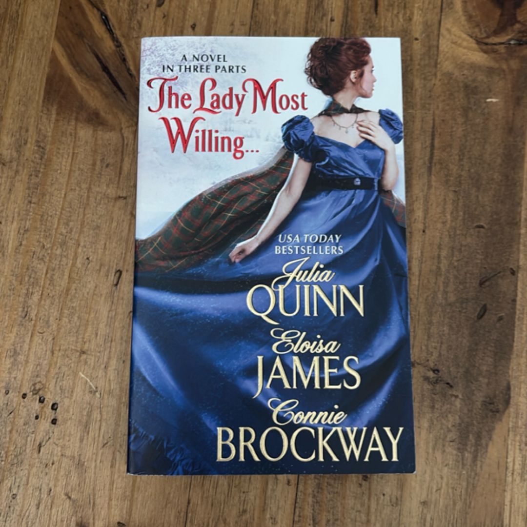 The Lady Most Willing...