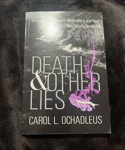 Death and Other Lies