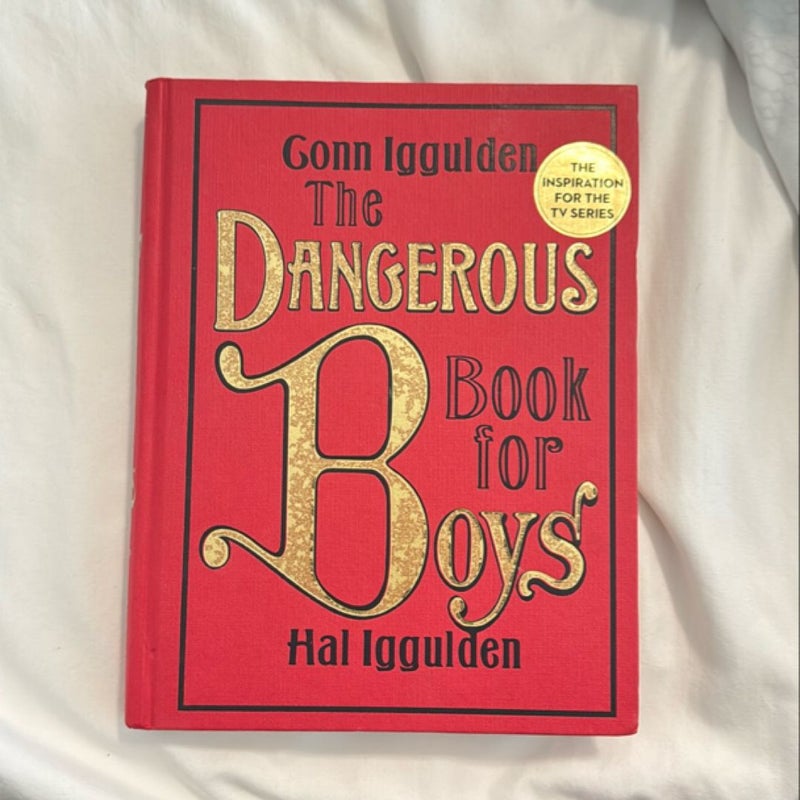 The Dangerous Book for Boys