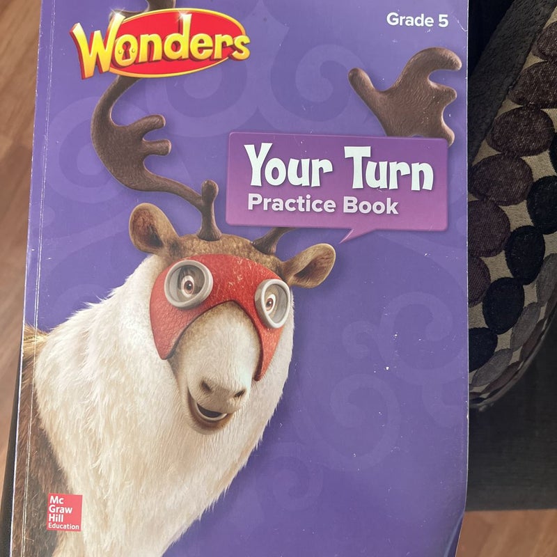 Wonders, Your Turn Practice Book, Grade 5