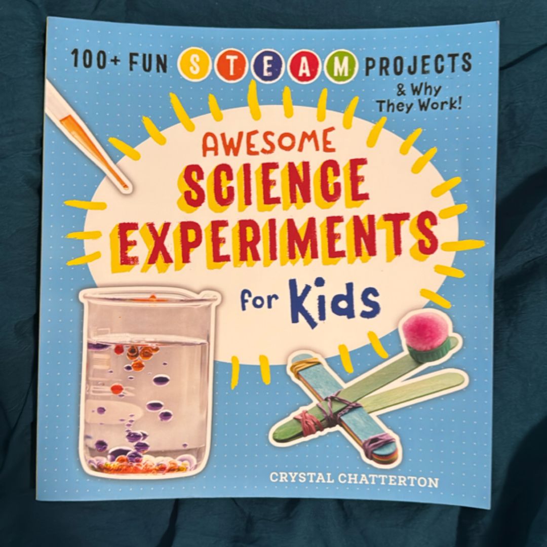 Awesome Science Experiments for Kids