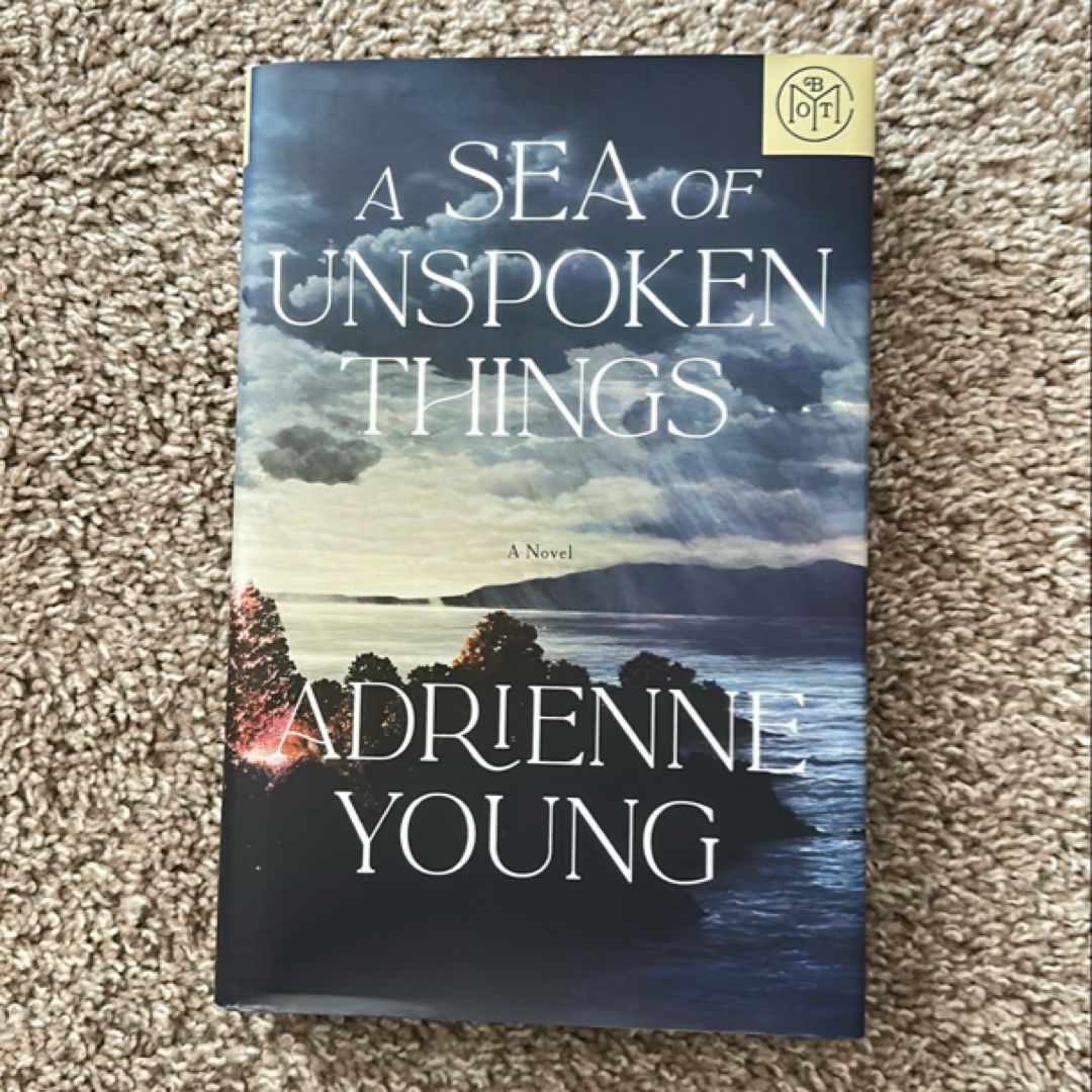 A Sea of Unspoken Things