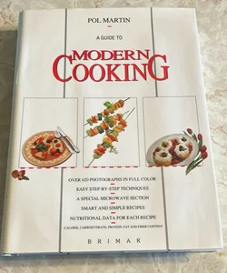 A Guide to Modern Cooking