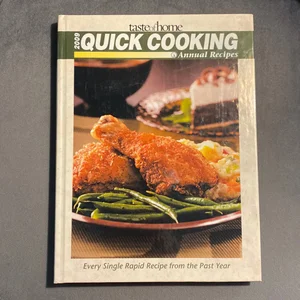 Taste of Home Quick Cooking Annual Recipes 2009