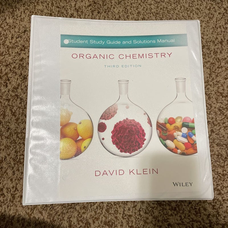 Organic Chemistry, Student Study Guide and Solutions Manual