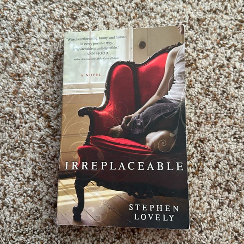 Irreplaceable