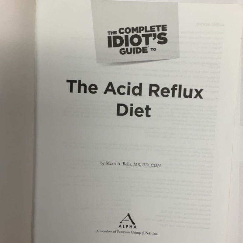 The Complete Idiot's Guide to the Acid Reflux Diet