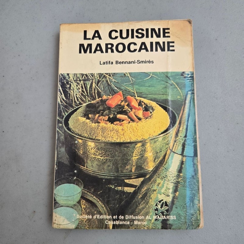 La Cuisine Marocaine 