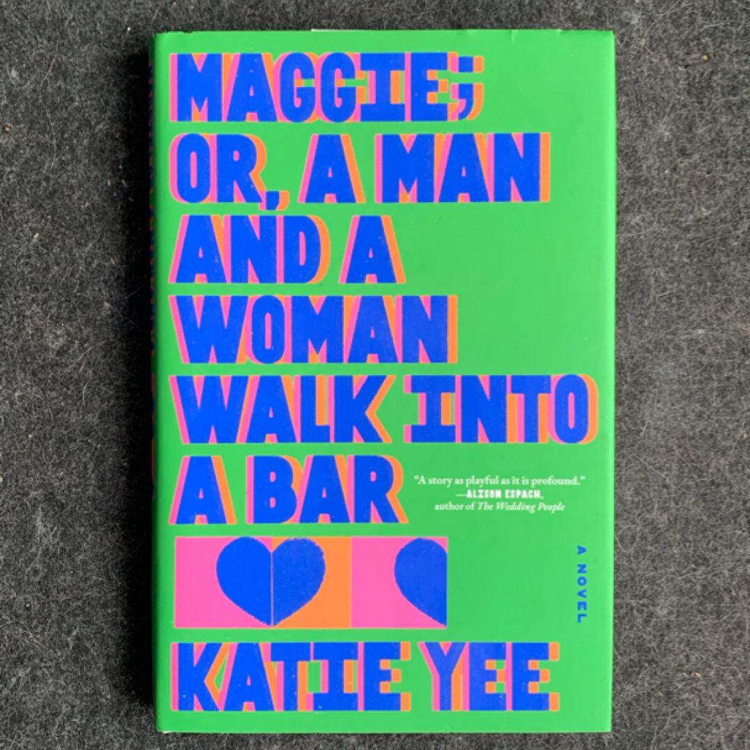 Maggie; or, a Man and a Woman Walk into a Bar