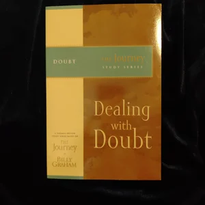 Dealing with Doubt