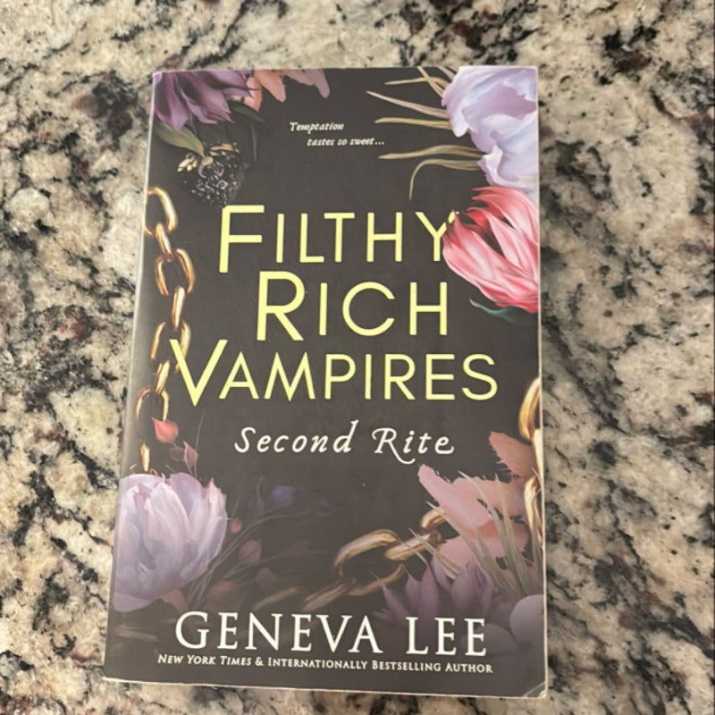 Filthy Rich Vampires: Second Rite