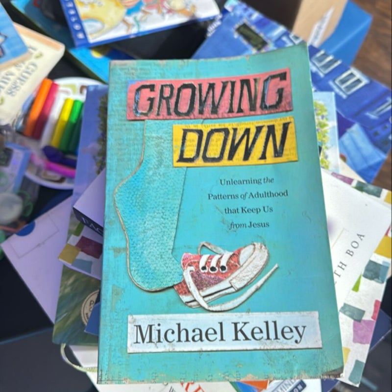 Growing Down