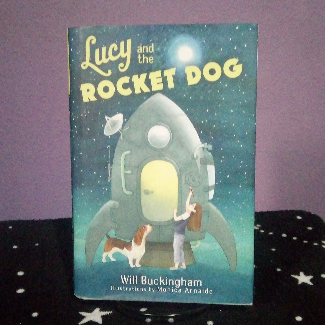 Lucy and the rocket deals dog