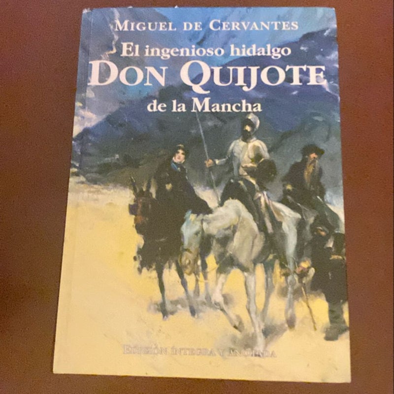 El ingenioso hidalgo Don Quijote de La Mancha 