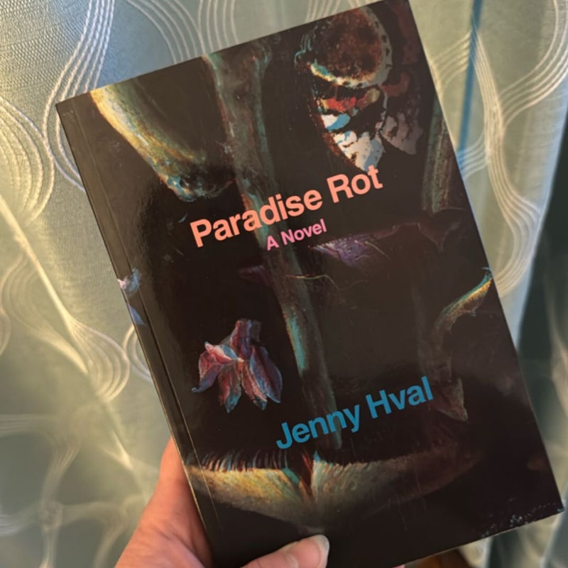 Paradise Rot
