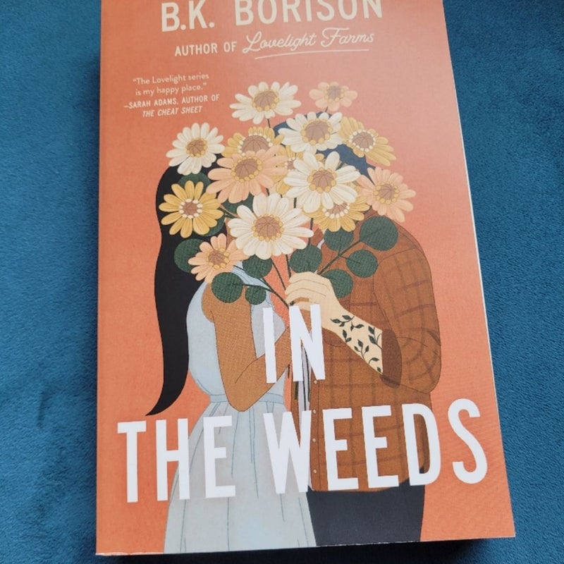 In the Weeds