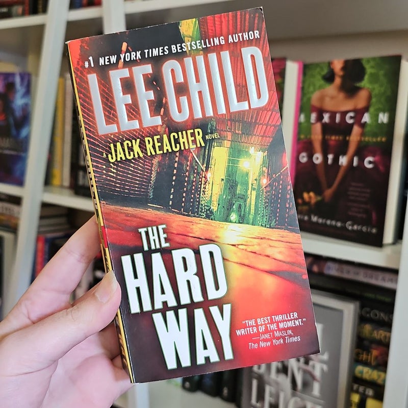 The Hard Way: a Jack Reacher Novel
