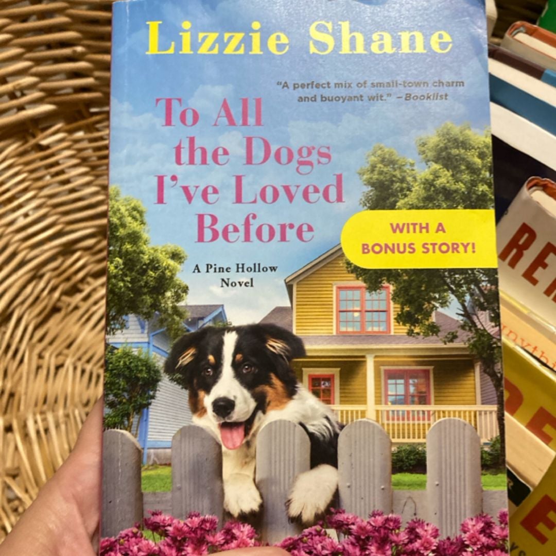 To All the Dogs I've Loved Before