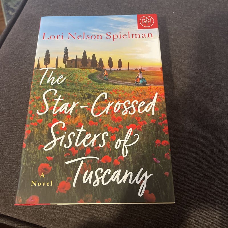 The Star Crossed Sisters of Tuscany 