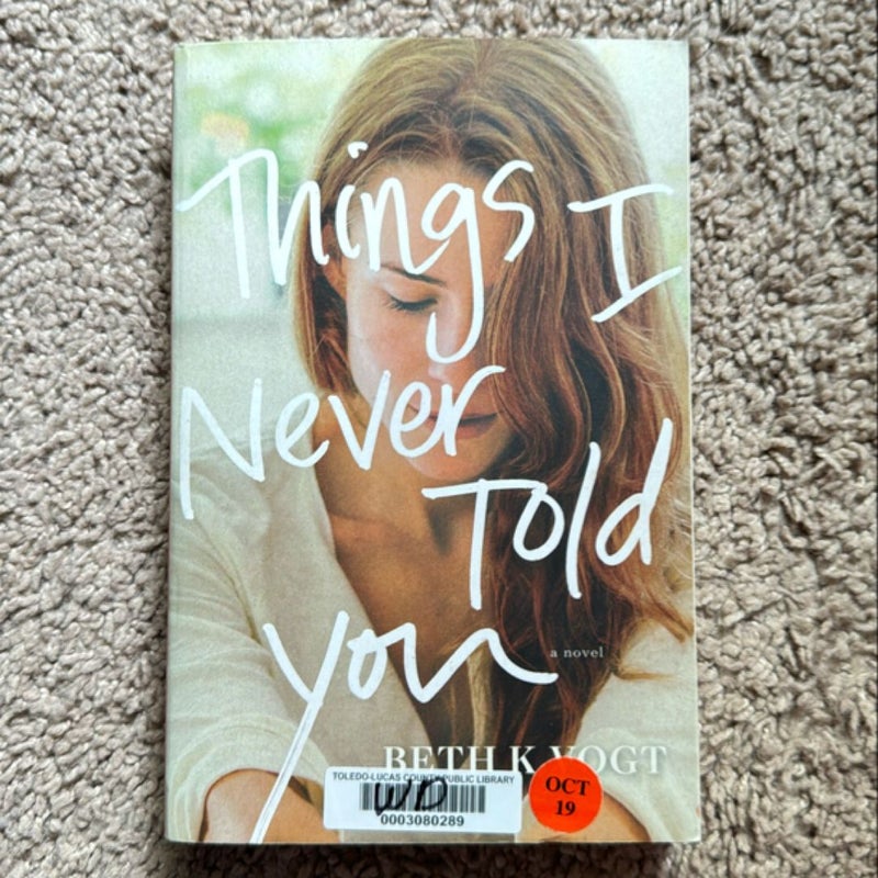 Things I Never Told You