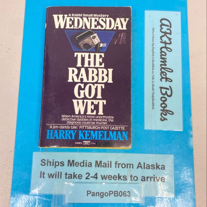 Wednesday the Rabbi Got Wet